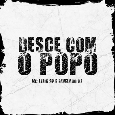 Desçe Com o Popo - Single