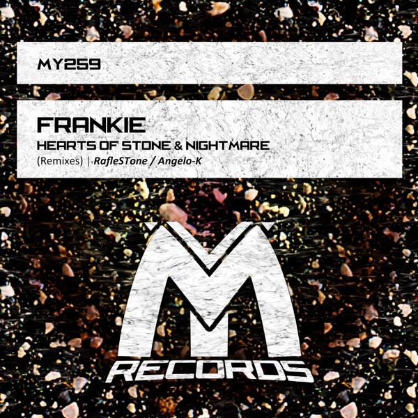 Hearts of Stone & Nightmare: Remixes - Single