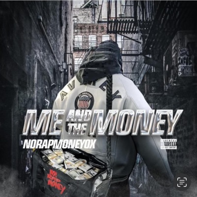 Me and the Money (Single)