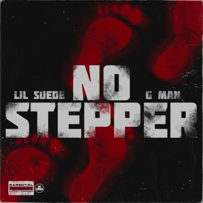 No Stepper (feat. G Man) - Single
