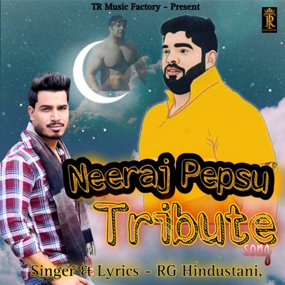 Neeraj Pepsu Tribute Song - Single