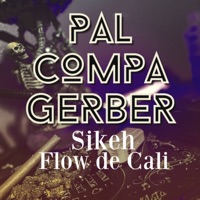El compa gerber - Single - Sikeh Maniako