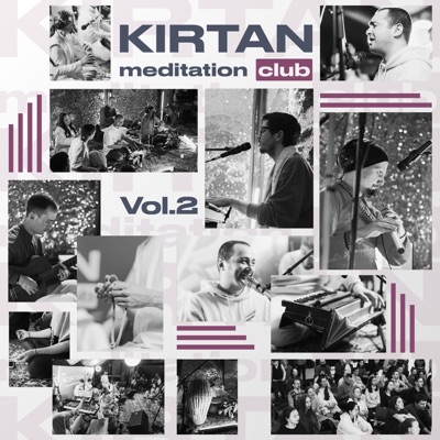 Kirtan Meditation Club, Vol. 2