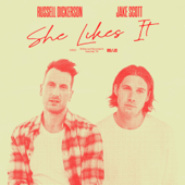 She Likes It (feat. Jake Scott) - Russell Dickerson &amp; Jake Scott Cover Art