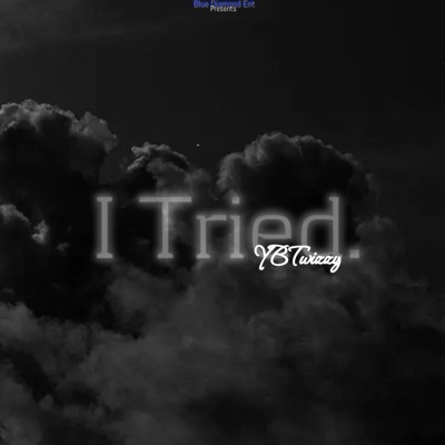 I Tried - Single