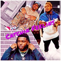 Catchin' Feelins (feat. XZAY & Tae Guapo) - Single - Royalty Major