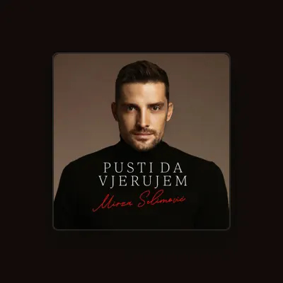 Listen to Mirza Selimovic, watch music videos, read bio, see tour dates & more!