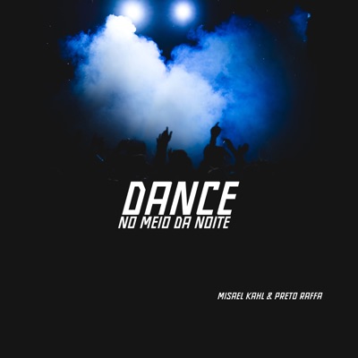 Dance no Meio da Noite - Single