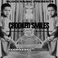 Crooked Smiles (Freestyle) - Single - Cuddy S
