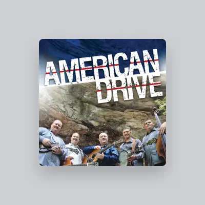 Listen to American Drive, watch music videos, read bio, see tour dates & more!