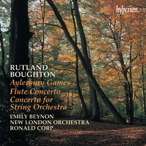 Rutland Boughton: Aylesbury Games, Concerto for Strings & Other Works