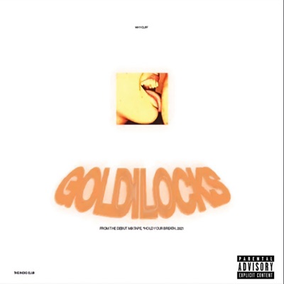Goldilocks - Single