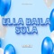 Ella Baila Sola (Guaracha) [Remix] artwork