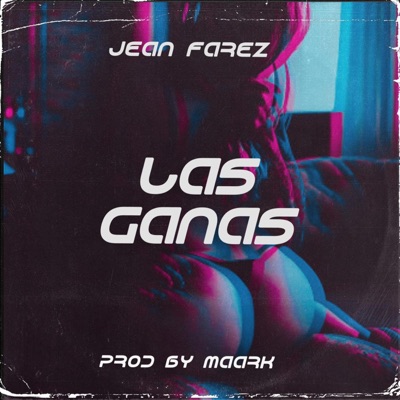 las ganas (feat. MaarK) - Single