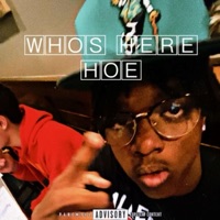 Who's Here Hoe - Single - Woah Marco
