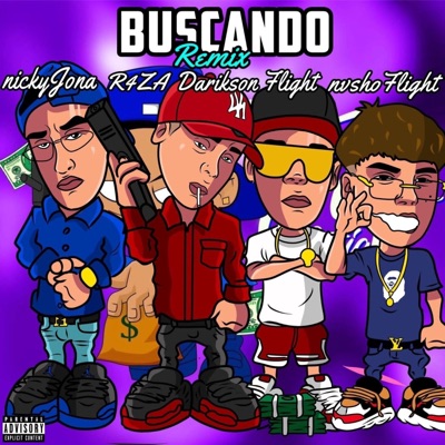 Buscando Remix (feat. R4za, Darikson Flight & Nicky Jona) - Single