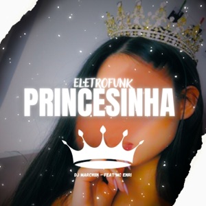 ELETROFUNK PRINCESINHA (feat. Dj Enri)