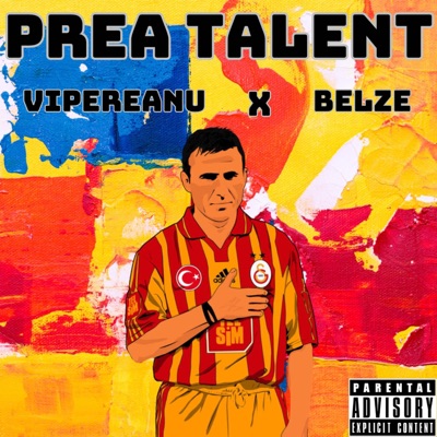 PREA TALENT (feat. VIPEREANU) - Single
