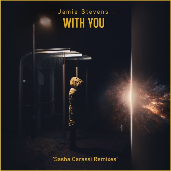 With You (Sasha Carassi Mixes) - Single