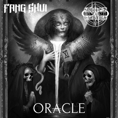 Oracle (feat. FANG SHUI) - Single