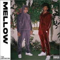 Mellow - Single - LOSTBOYBK & Ygb