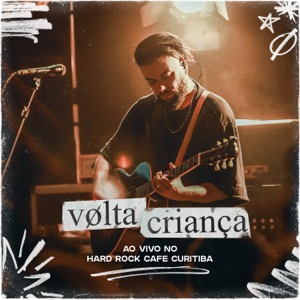 Volta Criança - Single