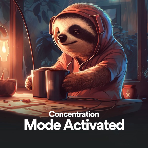 Concentration Mode Activated