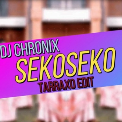 Sekoseko (TARRAXO EDIT) - Single