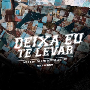 Deixa Eu Te Levar