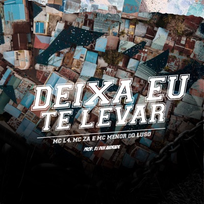 Deixa Eu Te Levar - Single