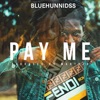 Pay Me - Single