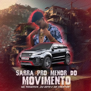 Sarra pro Menor do Movimento