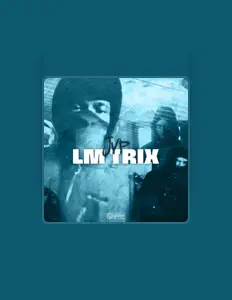LM Trixを聴いたり、ミュージックビデオを鑑賞したり、経歴やツアー日程などを確認したりしましょう！
