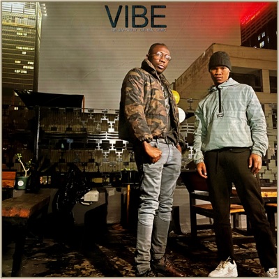 Vibe (feat. Da Real Gimic) - Single