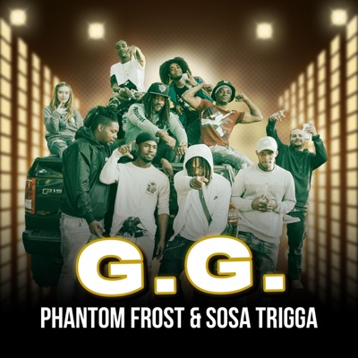 G.G. (feat. Sosa Trigga) - Single