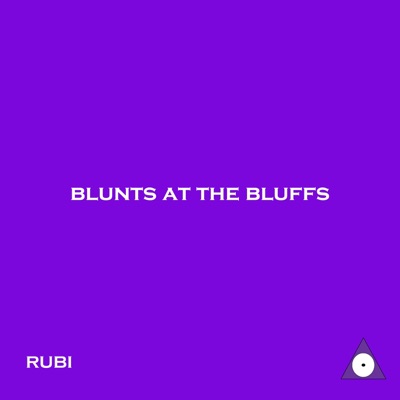 Blunts at the Bluffs (feat. Beats by Con) - Single