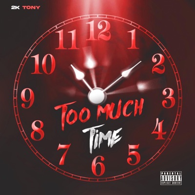Too Much Time - Single