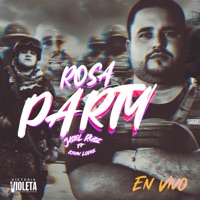 Rosa Party (En Vivo) [feat. Kevin Lopez] - Single - Jasiel Ruiz