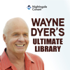 Wayne Dyer's Ultimate Library - Dr. Wayne W. Dyer