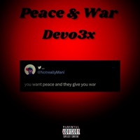 Peace & War - Single - Devo3x