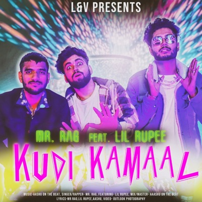 Kudi Kamaal (feat. Lil Rupee) - Single