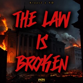 The Law Is Broken (feat. VD) Klaas2