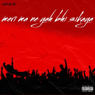 Wahaj ali - Meri Ma Ne Yah Bhi Sikaya Ha
