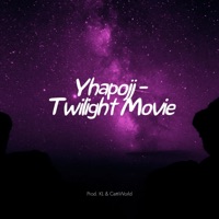 Twilight Movie (feat. Yhapojj & CettiWorld) - Single - kayy luciano