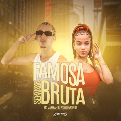 Famosa Sentada Bruta - Single