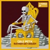 Rather Get Dough cover art