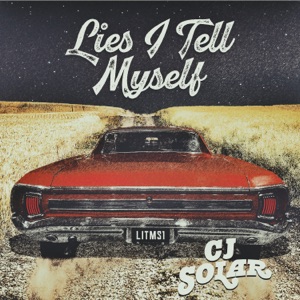 Lies I Tell Myself - Single
