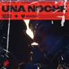 UNA NOCHE - Single