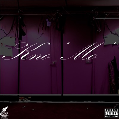 Soar High Signature Sample: Kno' Mo' - EP