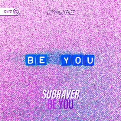Be You - Single